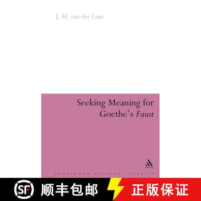 【3-4周达】精装 Seeking Meaning for Goethe's Faust [9780826493040]