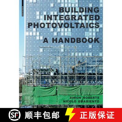 【3-4周达】Building Integrated Photovoltaics: A Handbook [9783764399481]