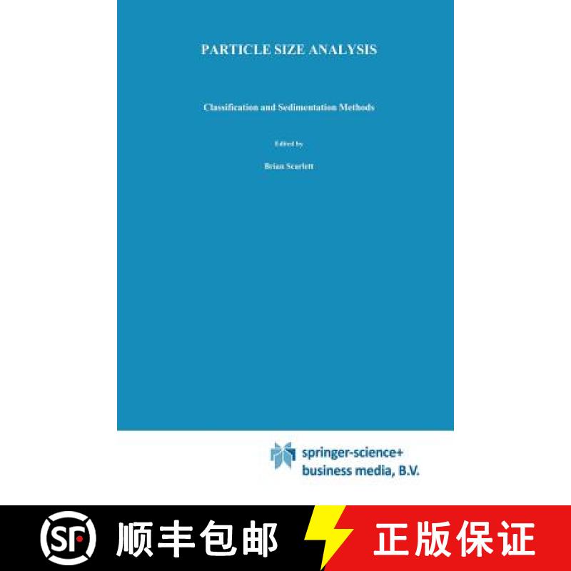 【3-4周达】Particle Size Analysis : Classification and sedimentation methods [9789401045414]