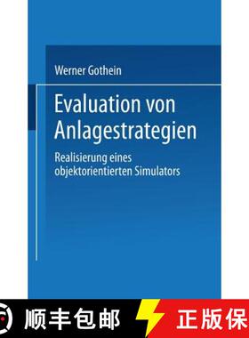 【3-4周达】Evaluation von Anlagestrategien : Realisierung eines objektorientierten Simulators [9783824461448]