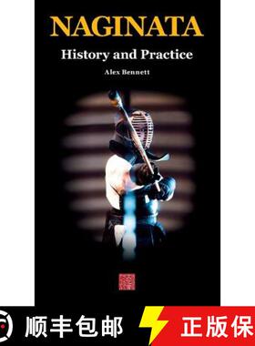 【3-4周达】Naginata. History and Practice [9784907009205]