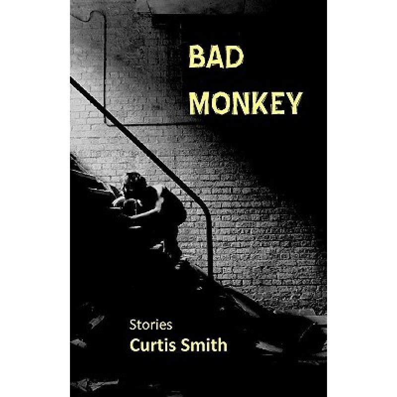【4周达】bad monkey [9780982441657]