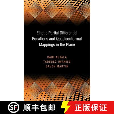【3-4周达】平面椭圆型偏微分方程拟共形映射 Elliptic Partial Differential Equations and Quasiconformal ... [9780691137773]