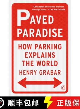 【3-4周达】Paved Paradise: How Parking Explains the World [9781984881151]