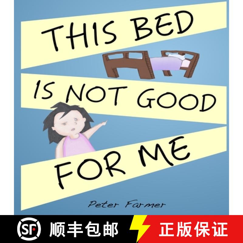 【3-4周达】This Bed Is Not Good For Me [9781326510497]