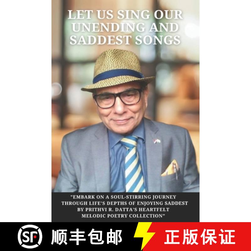 【3-4周达】Let Us Sing Our Unending And Saddest Songs : Revised Edition By Prithvi Datta [9781917336680]