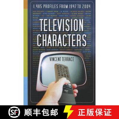 【3-4周达】Television Characters : 1,485 Profiles, 1947-2004 [9780786466313]