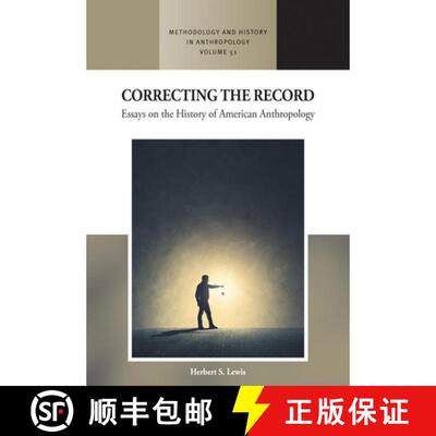 【3-4周达】Correcting the Record: Essays on the History of American Anthropology [9781805397656]