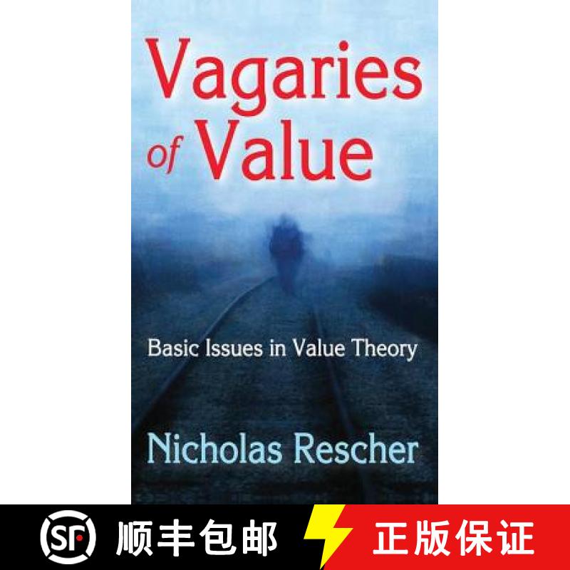 【3-4周达】Vagaries of Value: Basic Issues in Value Theory [9781412854603]