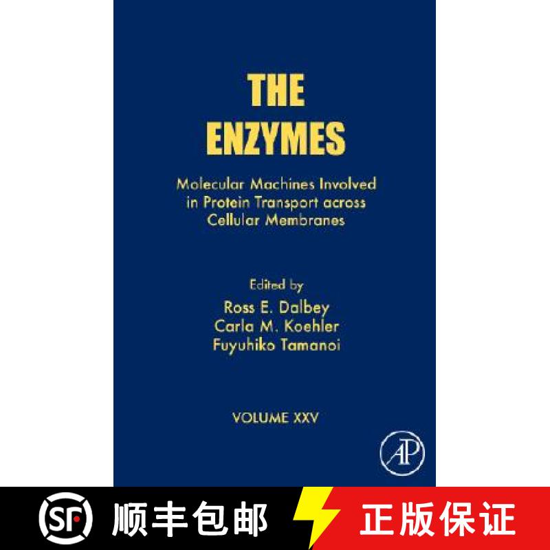 【4周达】The Enzymes, Volume 25: Molecular Machines Involved in Protein Transport Across Cellular Mem... [9780123739162]