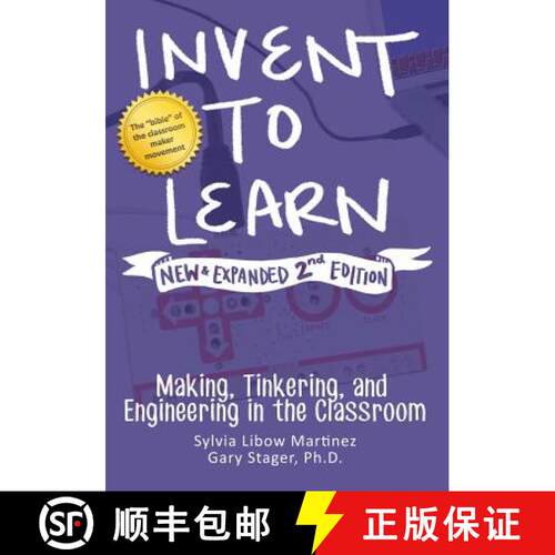 【3-4周达】Invent to Learn: Making, Tinkering, and Engineering in the Classroom [9780997554373]