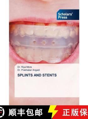 【3-4周达】Splints and Stents [9786206772569]