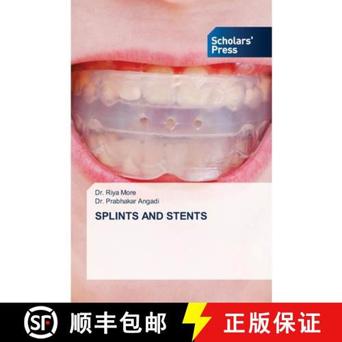 【3-4周达】Splints and Stents [9786206772569]