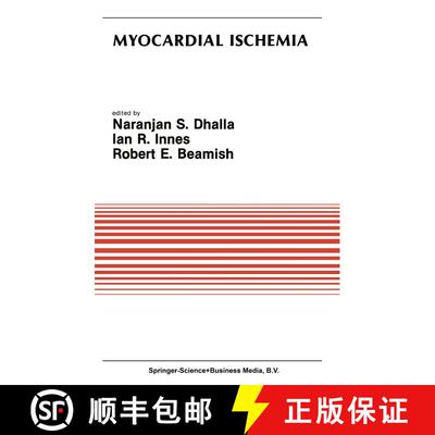 【3-4周达】Myocardial Ischemia: Proceedings of a Satellite Symposium of the Thirtieth International P... [9781461292210]