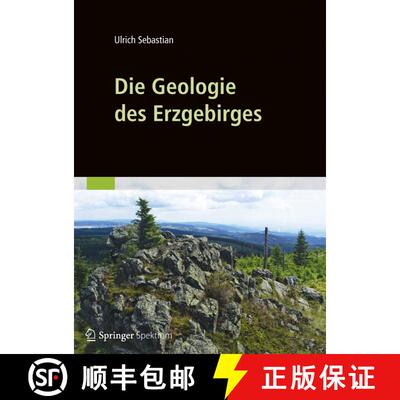 【3-4周达】精装 Die Geologie des Erzgebirges [9783827429766]
