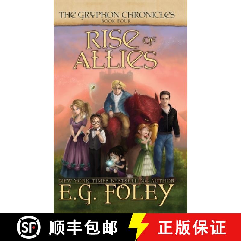 【3-4周达】Rise of Allies (The Gryphon Chronicles, Book 4) [9780997254921]