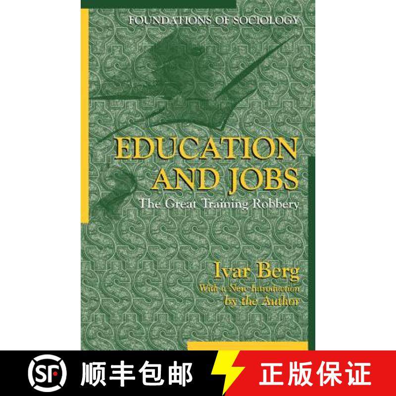 【3-4周达】Education and Jobs : The Great Training Robbery [9780971242753]