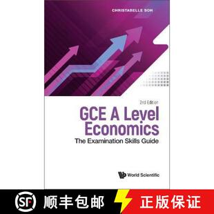【3-4周达】Gce a Level Economics: The Examination Skills Guide (Second Edition) [9789811274985]