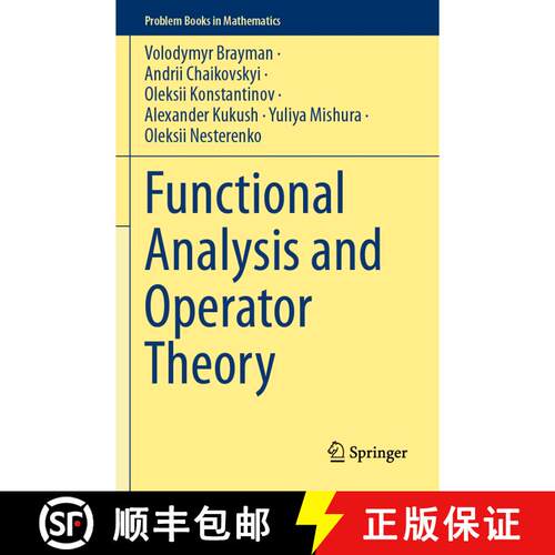 【3-4周达】Functional Analysis and Operator Theory [9783031564291]