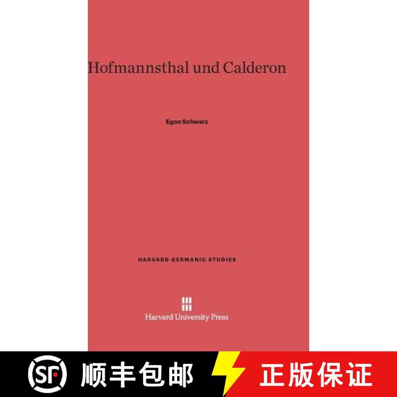 【4周达】Hofmannsthal and Calderon [9780674421950]