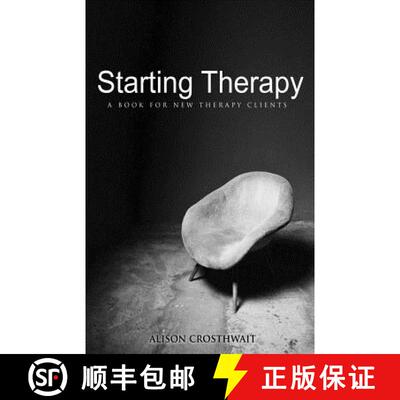 【3-4周达】Starting Therapy: A Book For New Therapy Clients [9780994787149]