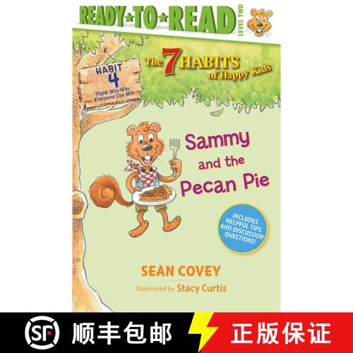 【3-4周达】精装 Sammy and the Pecan Pie, 4: Habit 4 (Ready-To-Read Level 2) [9781534444546]