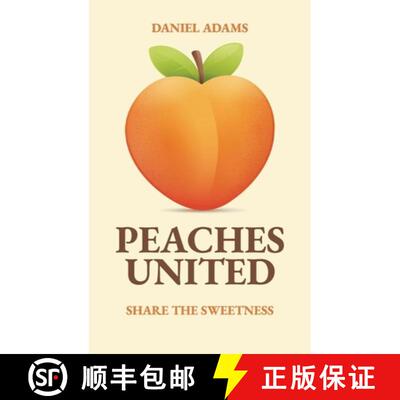 【3-4周达】精装 Peaches United, Share the Sweetness [9798902223696]