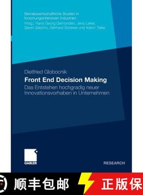 【3-4周达】Front End Decision Making: Das Entstehen Hochgradig Neuer Innovationsvorhaben in Unternehmen [9783834924551]