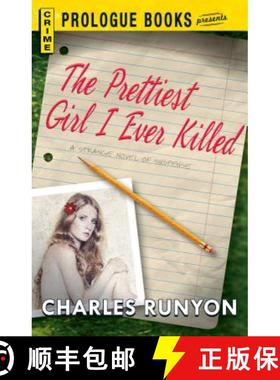 【3-4周达】The Prettiest Girl I Ever Killed [9781440556180]