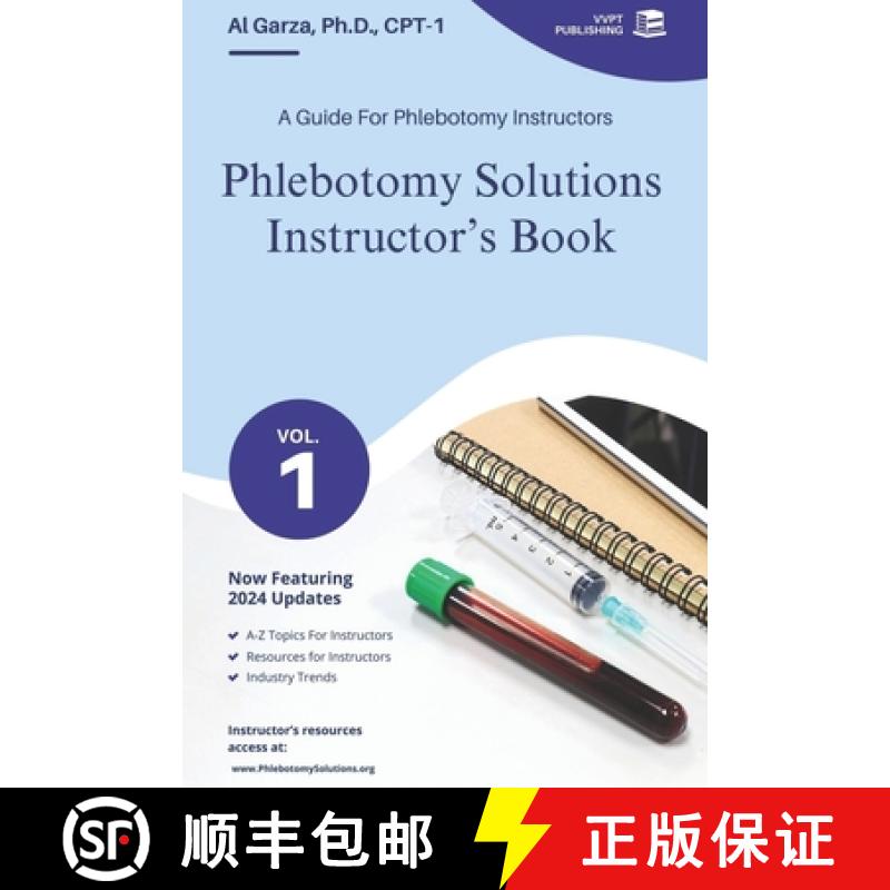 【2-3周达】Phlebotomy Solutions Instructor's Book: A Guide For Phlebotomy Instructors [9781304624932]