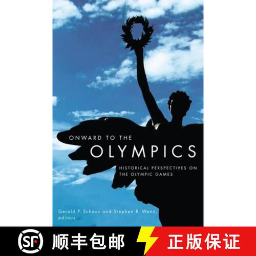【3-4周达】Onward to the Olympics – Historical Perspectives on the Olympic Games [9781554580422]