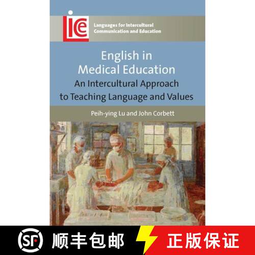 【3-4周达】English in Medical Education : An Intercultural Approach to Teaching Language and Values [9781847697752]