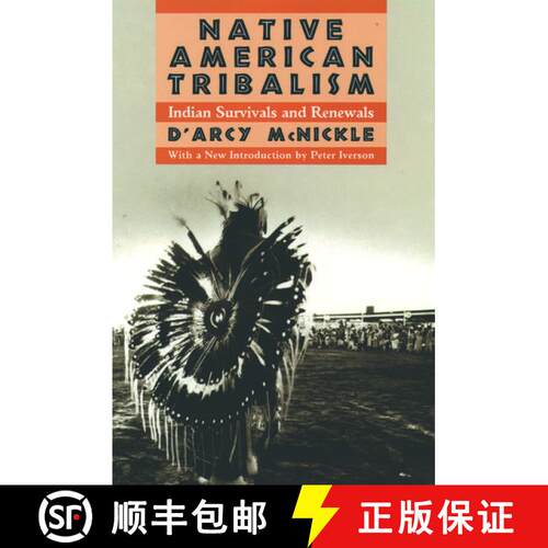 【3-4周达】Native American Tribalism: Indian Survivals and Renewals [9780195084221]