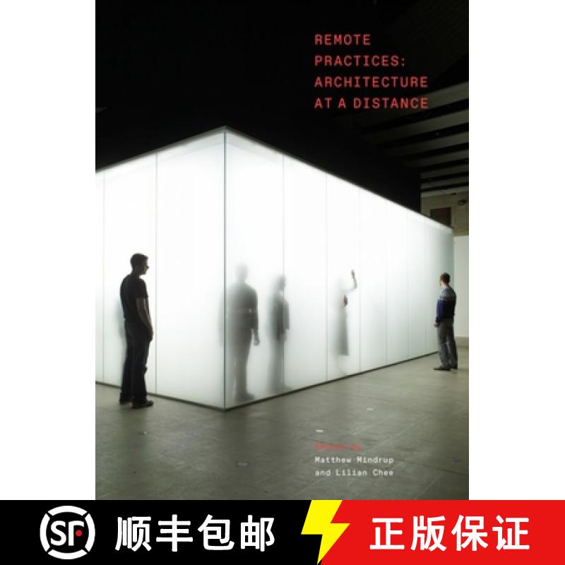 【2-3周达】Remote Practices : Architecture at a Distance [9781848225312]