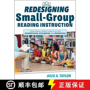 【3-4周达】Redesigning Small-Group Reading Instruction: Structured Literacy Practices for Differentia... [9781962188043]