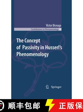 【3-4周达】The Concept of Passivity in Husserl's Phenomenology [9789400732483]