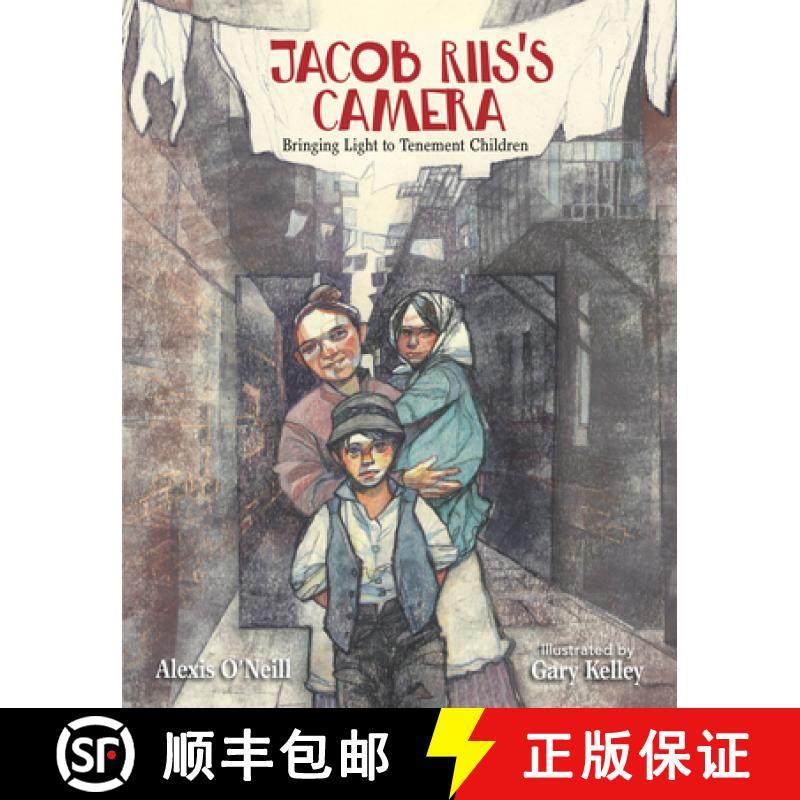 【3-4周达】Jacob Riis's Camera: Bringing Light to Tenement Children [9781629798660]