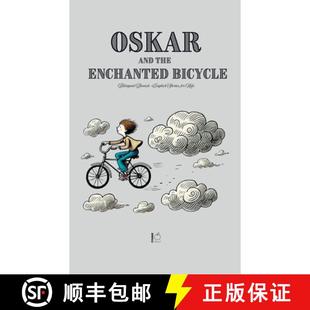【3-4周达】Oskar and the Enchanted Bicycle: Bilingual Danish-English Stories for Kids [9798230987130]