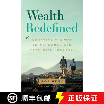 【3-4周达】Wealth Redefined: Charting the Way to Personal and Financial Freedom [9781632991256]