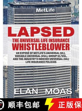 【3-4周达】Lapsed: The Universal Life Insurance Whistleblower [9781088157268]