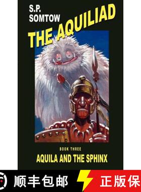 【3-4周达】Aquila and the Sphinx [9781587153372]