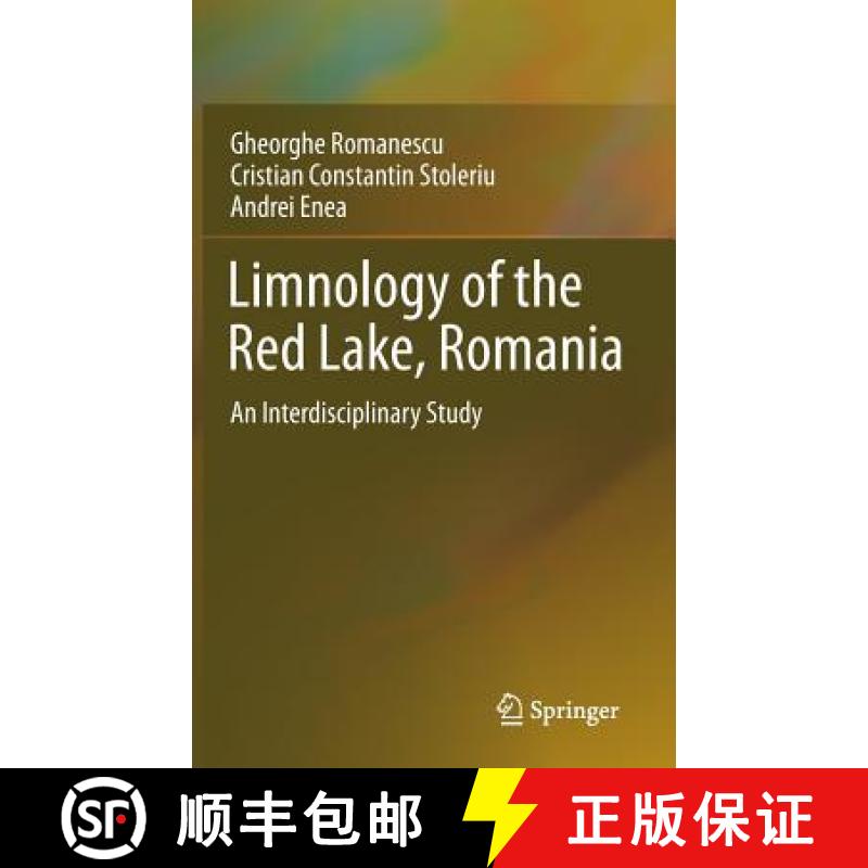 【3-4周达】Limnology of the Red Lake, Romania : An Interdisciplinary Study [9789400767560]
