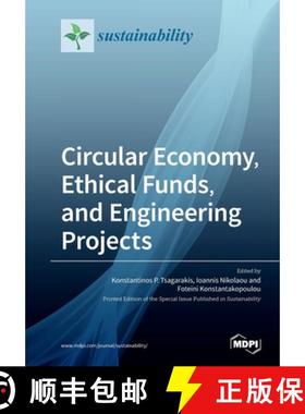 【3-4周达】Circular Economy, Ethical Funds, and Engineering Projects [9783039282524]