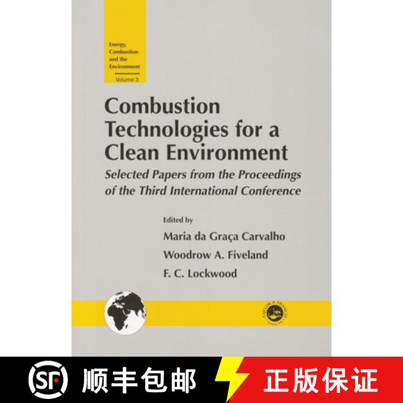 【3-4周达】Combustion Technology for a Clean Environment: Selected Papers [9781560329770]