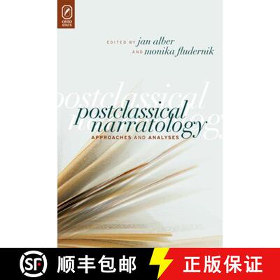【3-4周达】Postclassical Narratology: Approaches and Analyses [9780814251751]