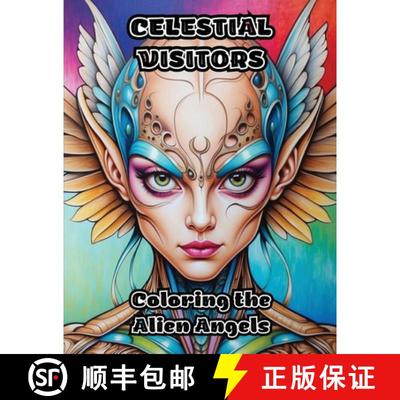 【3-4周达】Celestial Visitors: Coloring the Alien Angels [9798869030115]