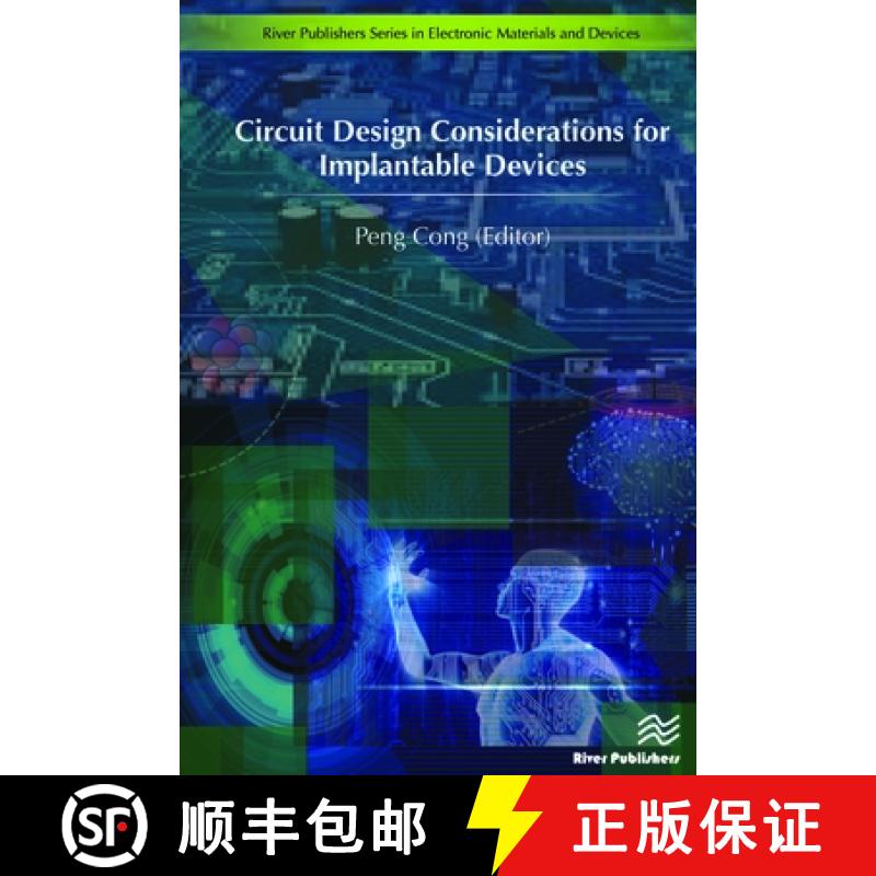 【2-3周达】Circuit Design Considerations for Implantable Devices [9788793519862]