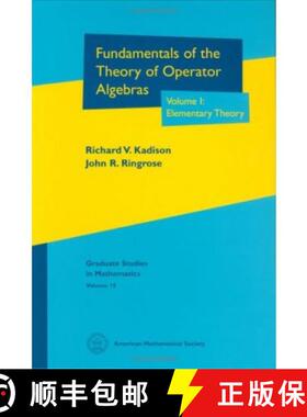 现货 算子代数理论基础卷一：初等理论 Fundamentals of the Theory of Operator Algebras, Volume I: Elemen... [9780821808191]