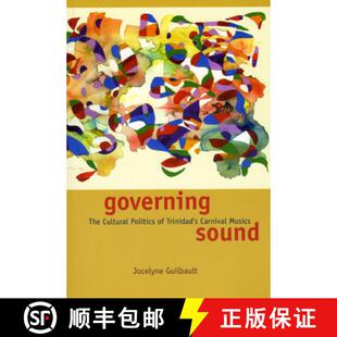 【3-4周达】Governing Sound: The Cultural Politics of Trinidad's Carnival Musics [With CD] [9780226310602]