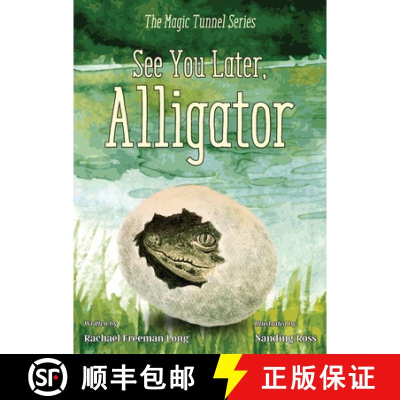 【3-4周达】See You Later, Alligator [9781960810335]